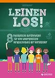 Image de Leinen los! - 8 musikalische Aufführungen für eine unvergessliche Verabschiedung der Viertklässle