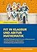 Produktbild Fit in Klausur und Abitur – Mathematik 11.-12./13. Klasse: 72 Kurztests und 8 Übungsklausuren (Königs Lernhilfen)