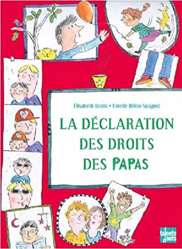 <a href="/node/44059">La déclaration des droits des papas</a>