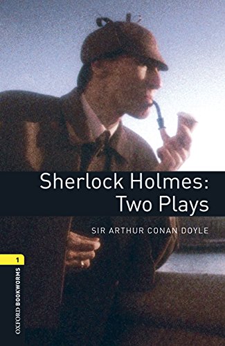 Oxford Bookworms 1 Sherlock Holmes Two Plays MP3 Pack