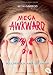 Mega Awkward - Voll peinlich, aber gut drauf by Beth Garrod, Petra Koob-Pawis