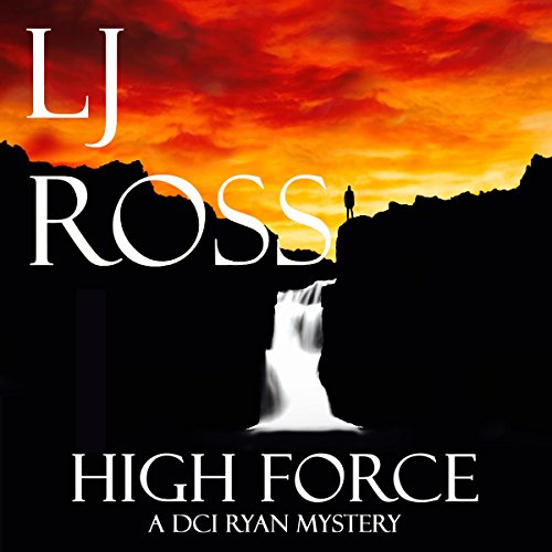 Download High Force: The DCI Ryan Mysteries, Book 5 Download High Force: The DCI Ryan Mysteries, Book 5