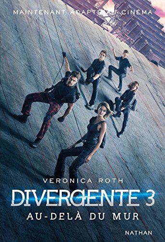 Divergente 3 : Au-delà du mur (3)