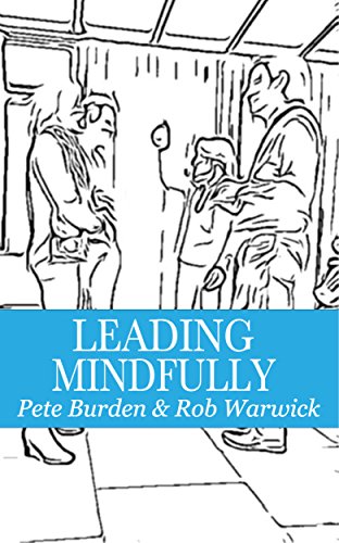 Leading Mindfully (English Edition)