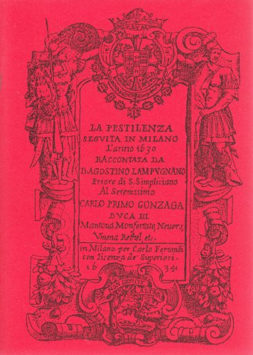 La pestilenza seguita in Milano l'anno 1630 La pestilenza seguita in Milano l'anno 1630