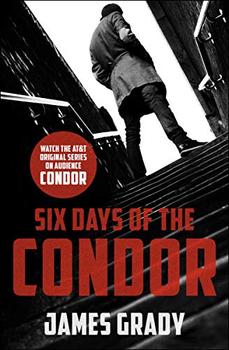 Six Days of the Condor (English Edition) livre