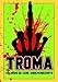 Troma 40 Aniversario [DVD]