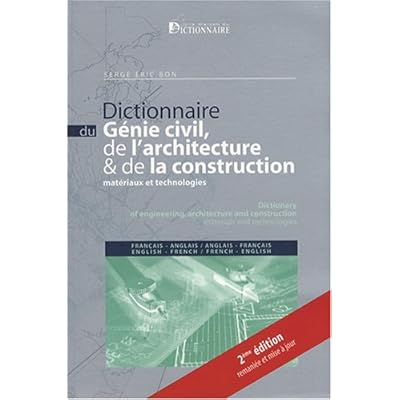 Download Dictionnaire Du Genie Civil De L Architecture De La Construction Francais Anglais Et Anglais Francais Materiaux Technologies Pdf Yonatanalexis