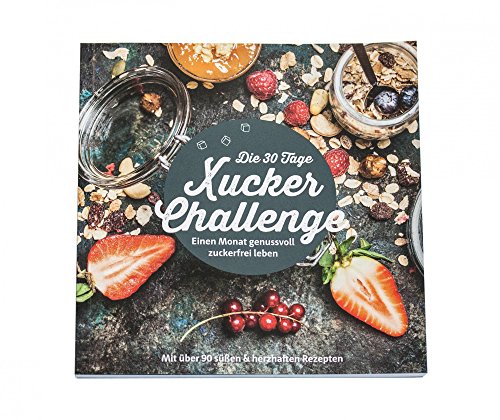 30 Tage Xucker-Challenge