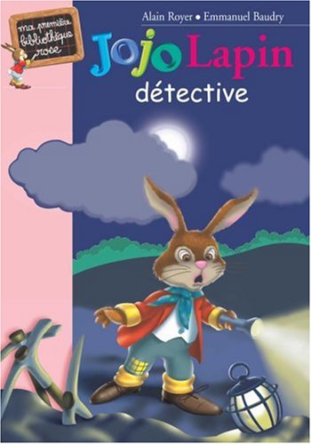 couverture de : Jojo Lapin d&eacute;tective