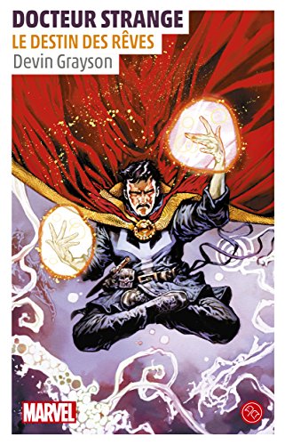 Télécharger Doctor Strange, le destin des rêves Livre eBook France