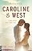 Cover zum Buch Caroline & West: Lass mich nie mehr los