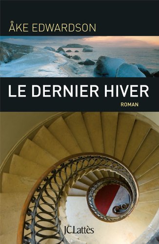 Le  dernier hiver : roman