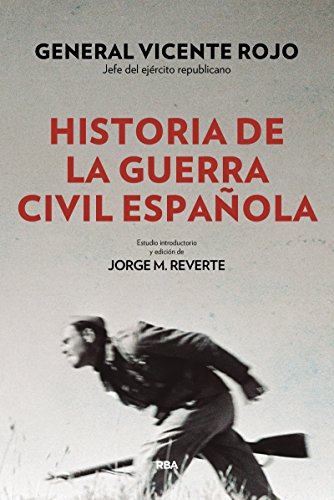 Descargar HISTORIA DE LA GUERRA CIVIL ESPAÑOLA (2ª ED )