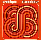Discodebut von Erobique