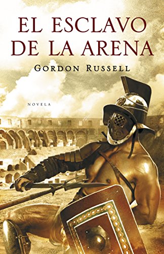 Download El esclavo de la arena (Novela histórica) Download El esclavo de la arena (Novela histórica)