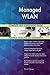 Produktbild Managed WLAN Complete Self-Assessment Guide