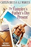 Cover zum Buch The Vampire's Father's Day Present