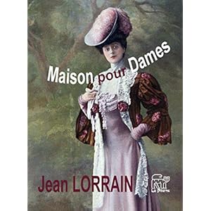 Maison pour Dames (Lettres normandes)