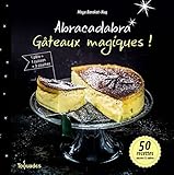 Abracadabra, gâteaux magiques !
