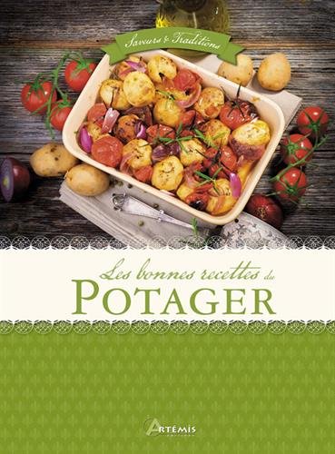 LES BONNES RECETTES DU POTAGER gratuit LES BONNES RECETTES DU POTAGER gratuit