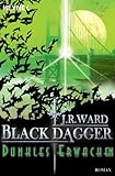 Dunkles Erwachen: Black Dagger 6 by 