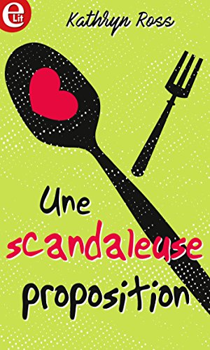 Une scandaleuse proposition (E-LIT) francais