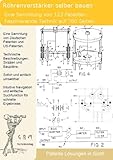 Roehrenverstaerker selber bauen: Nutzen Sie jetzt 123 Patente! - 