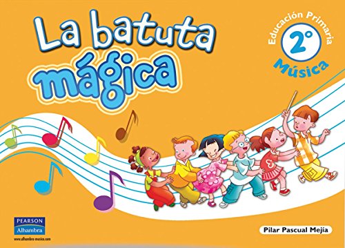 La batuta mágica 2 libro del alumno9788420528625