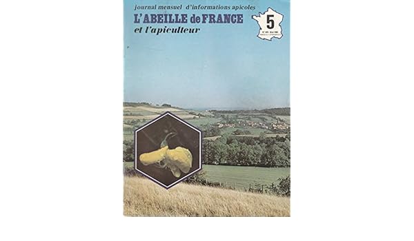 Amazonfr Labeille De France Et Lapiculteur Journal - 