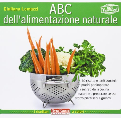 ABC dell'alimentazione naturale ABC dell'alimentazione naturale