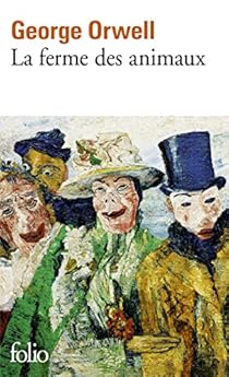 La ferme des animaux par George Orwell La ferme des animaux par Orwell