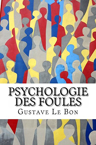 Psychologie des foules gratuit