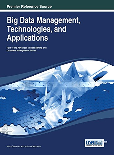 Big Data Management, Technologies, and Applications (Advances in Data Mining and Database Management)