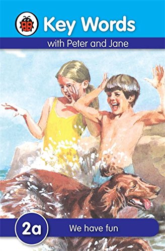 Download Key Words: 2a We have fun