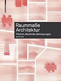 Raummaße Architektur: Flächen, Abstände, Abmessungen by