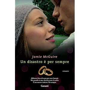 Un disastro è per sempre: La serie di Uno splendido disastro