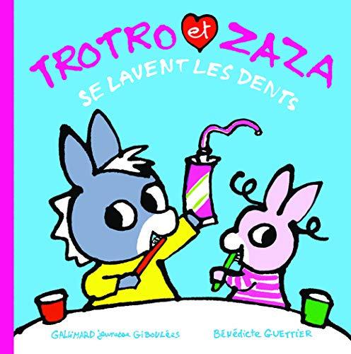 Trotro et Zaza se lavent les dents