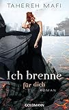 Ich brenne für dich: Roman by 