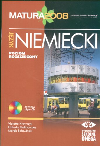 Preisvergleich Produktbild Jezyk niemiecki Matura 2008 Poziom rozszerzony