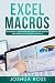 Produktbild Excel Macros: Comprehensive Beginners Guide to Get Started and Learn Excel Macros from A-Z