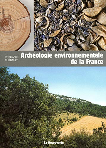 Télécharger Archéologie environnementale de la France Francais PDF