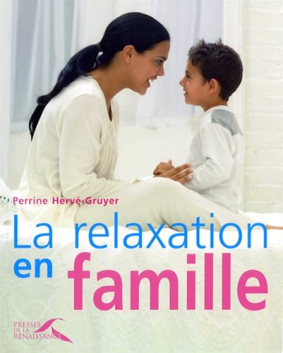 couverture de : La relaxation en famille