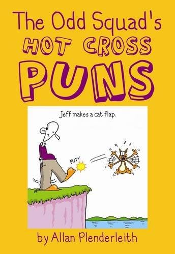 The Odd Squad's Hot Cross Puns