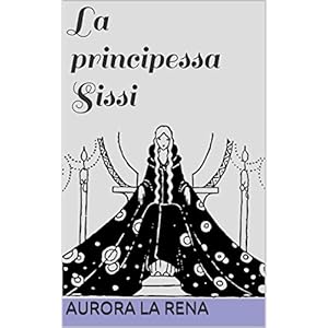 La principessa Sissi