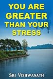 Image de You Are Greater Than Your Stress (English Edition)