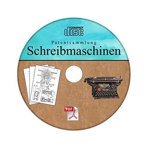 Preisvergleich Produktbild Historische Schreibmaschinen - Patentsammlung auf CD für Sammler