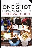 Image de The One-Shot Library Instruction Survival Guide