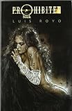 Prohibited book, 1 (LUIS ROYO LIBROS) by 