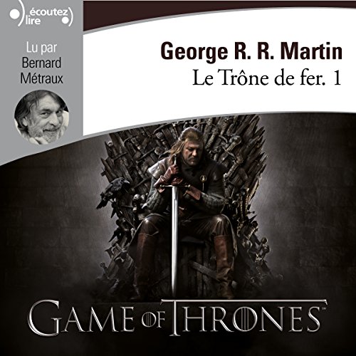 Download Le Trône de fer: Le Trône de fer 1 Download Le Trône de fer: Le Trône de fer 1